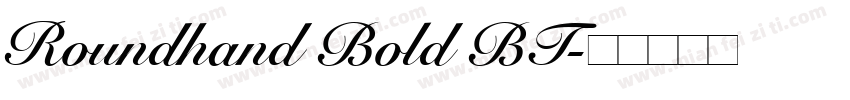 Roundhand Bold BT字体转换